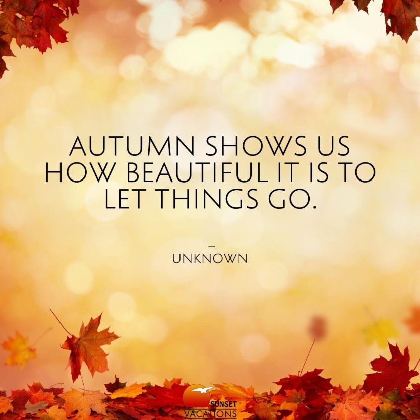 8 Thoughtful Quotes for the Fall Season | Sunset Vacations