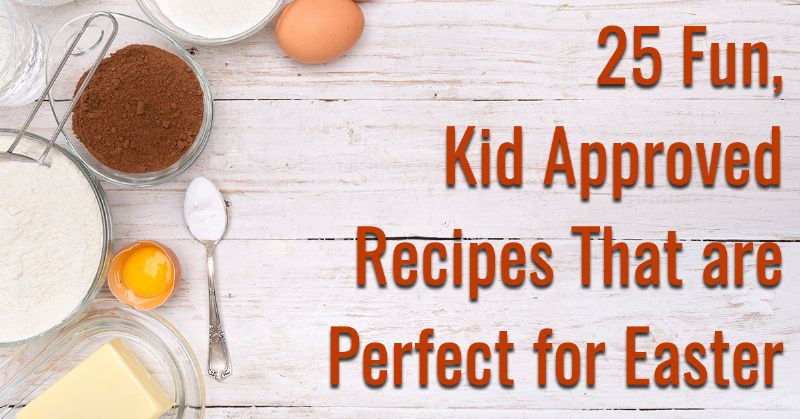 Kid-Approved Recipes
