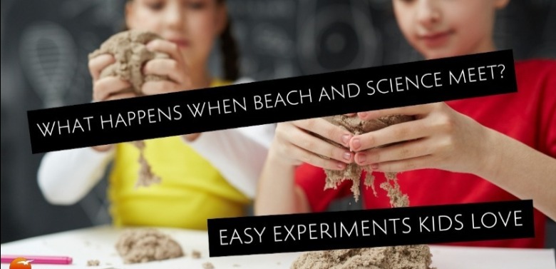 Beach Science Experiments | Sunset Vacations