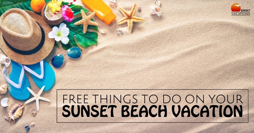 Free Things to Do on Your Sunset Beach Vacation