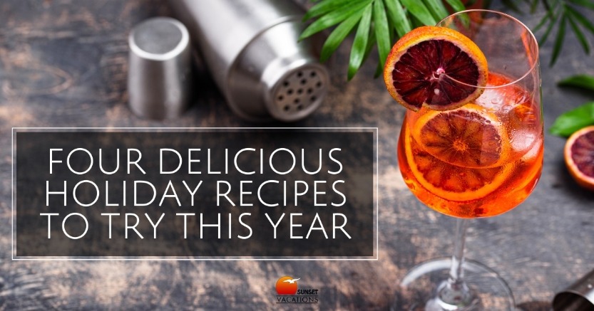 Four Delicious Holiday Recipes to Try This Year