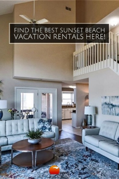 Find the Best Sunset Beach Vacation Rentals Here!