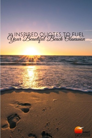 10 Inspired Quotes to Fuel Your Beautiful Beach Obsession Pin