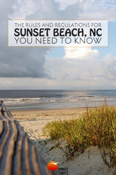 The Rules and Regulations for Sunset Beach, NC You Need to Know