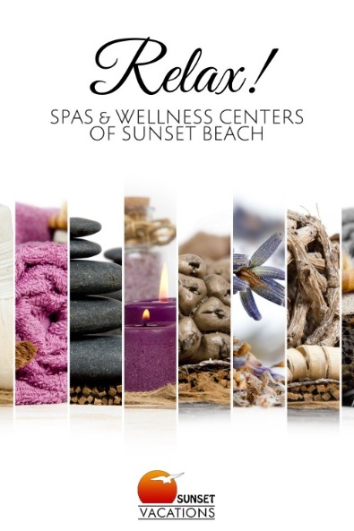 Relax! Spas and Wellness Centers of Sunset Beach