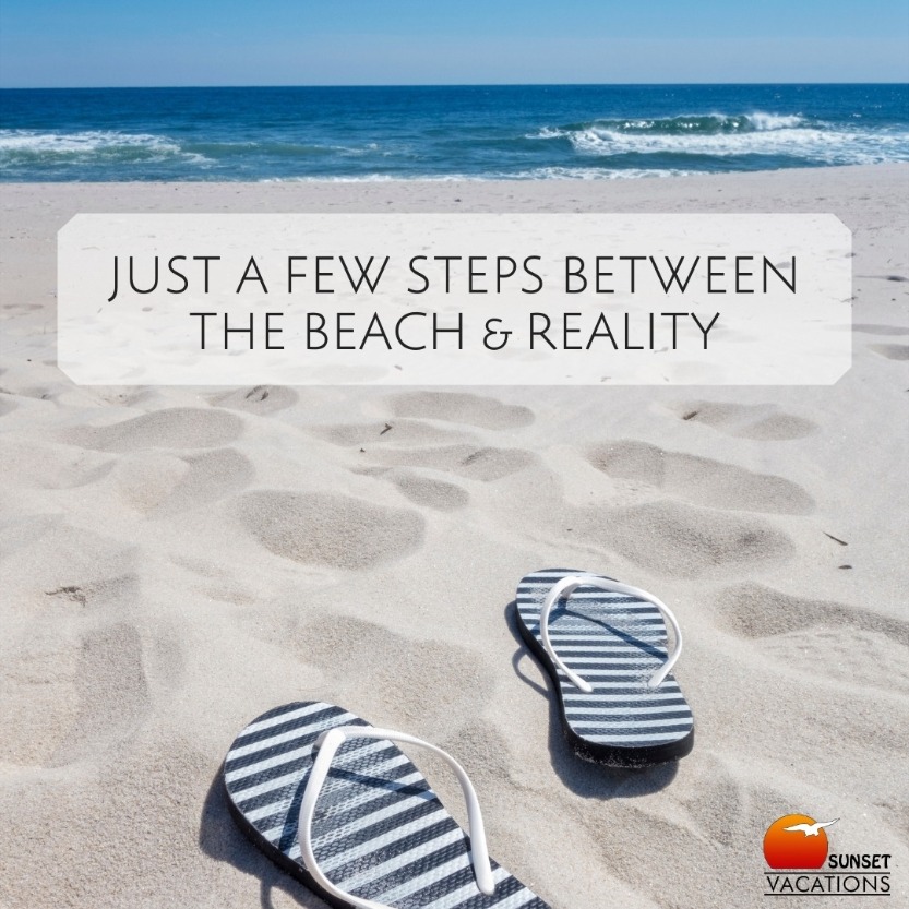 Just a few steps between the beach and reality | beach quotes