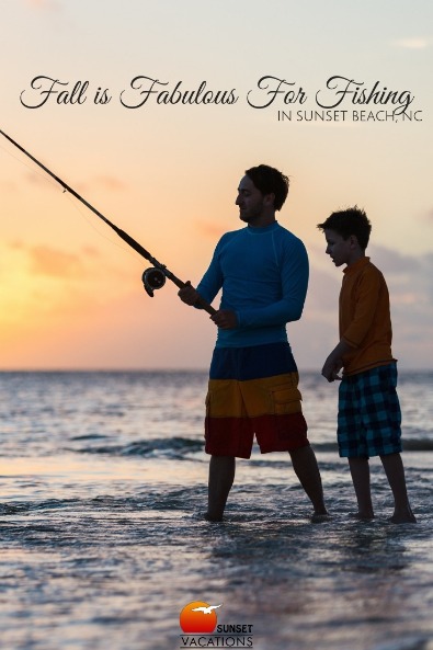 Fall is Fabulous For Fishing in Sunset Beach, NC | Sunset Vacations